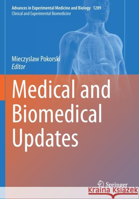 Medical and Biomedical Updates Mieczyslaw Pokorski 9783030672188 Springer - książka