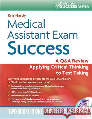 medical assistant exam success: a q&a review applying critical thinking to test taking  Thomas Hardy 9780803623897 F. A. Davis Company - książka