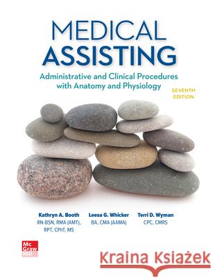 Medical Assisting: Administrative and Clinical Procedures Kathryn A. Booth Leesa Whicker Terri D. Wyman 9781259608544 McGraw-Hill Companies - książka