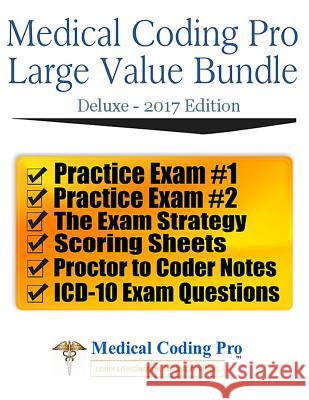 Medical Coding Pro Large Value Bundle Deluxe 2017 Edition Medical Codin 9781539512158 Createspace Independent Publishing Platform - książka