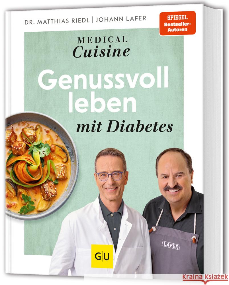 Medical Cuisine - Genussvoll leben mit Diabetes Lafer, Johann, Riedl, Matthias 9783833895630 Gräfe & Unzer - książka