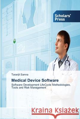 Medical Device Software Samra, Taranjit 9783639514728 Scholar's Press - książka