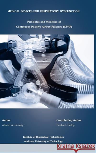 Medical Devices for Respiratory Dysfunction Al-Jumaily, Ahmed 9780791859773 American Society of Mechanical Engineers - książka