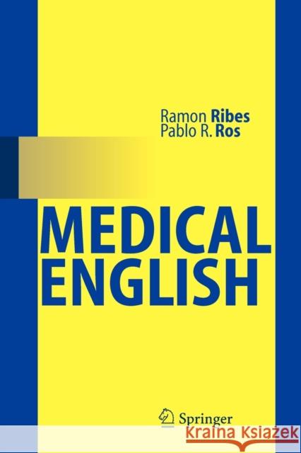 Medical English Ramon Ribes 9783540254287  - książka