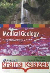 Medical Geology: A Regional Synthesis Selinus, Olle 9789400732636 Springer - książka