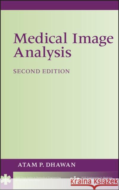 Medical Image Analysis Atam P. Dhawan   9780470622056  - książka