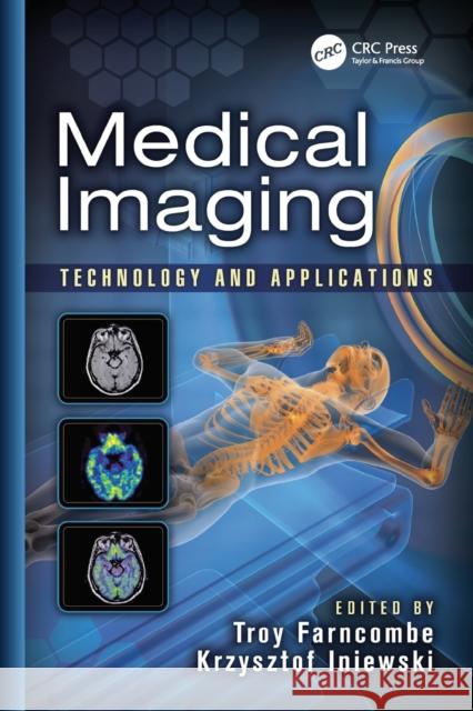 Medical Imaging: Technology and Applications  9781138072282 Taylor and Francis - książka