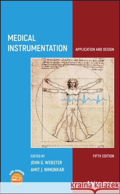 Medical Instrumentation: Application and Design Webster, John G. 9781119457336 John Wiley & Sons Inc - książka