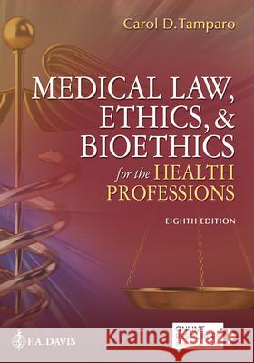 Medical Law, Ethics, & Bioethics for the Health Professions  9781719640930 F. A. Davis Company - książka