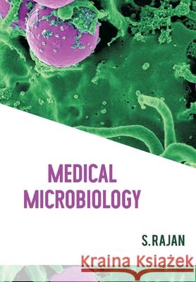 Medical Microbiology S. Rajan 9788180940293 Mjp Publisher - książka