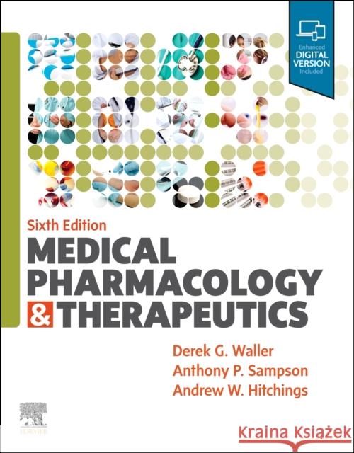 Medical Pharmacology and Therapeutics Derek G. Waller Anthony Sampson Andrew Hitchings 9780702081590 Elsevier Health Sciences - książka