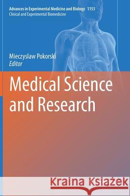 Medical Science and Research  9783030190583 Springer - książka