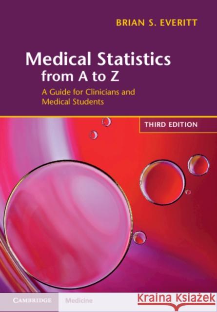 Medical Statistics from A to Z: A Guide for Clinicians and Medical Students Brian S. Everitt 9781108826464 Cambridge University Press - książka