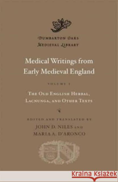 Medical Writings from Early Medieval England  9780674290822 Harvard University Press - książka