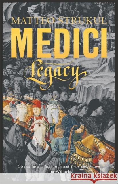 Medici ~ Legacy Matteo Strukul 9781786692191 Bloomsbury Publishing PLC - książka