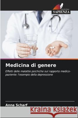 Medicina di genere Scharf, Anna 9786209622175 Edizioni Sapienza - książka