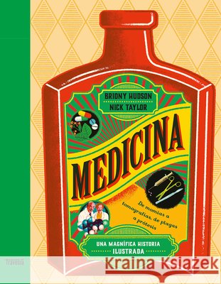 Medicina / Medicine Briony Hudson Nick Taylor 9786075840352 Oceano Travesia - książka