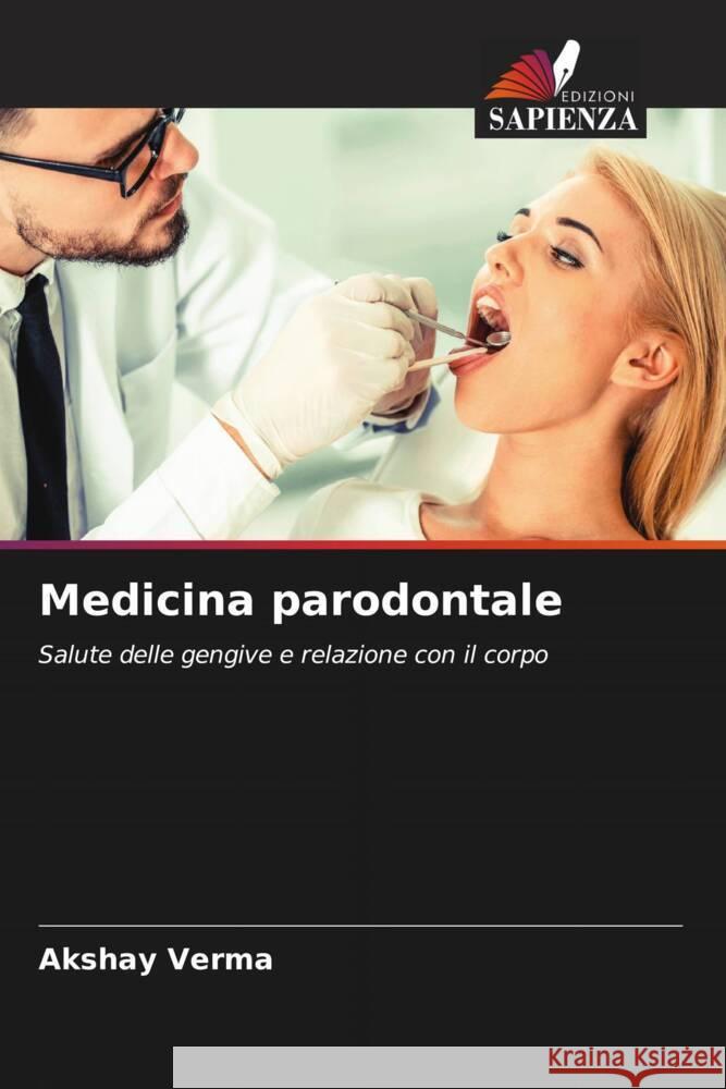 Medicina parodontale Akshay Verma 9786203171723 Edizioni Sapienza - książka