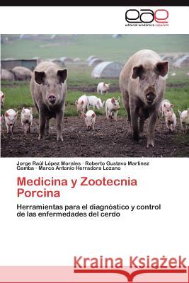 Medicina y Zootecnia Porcina  9783847367918 Editorial Acad Mica Espa Ola - książka