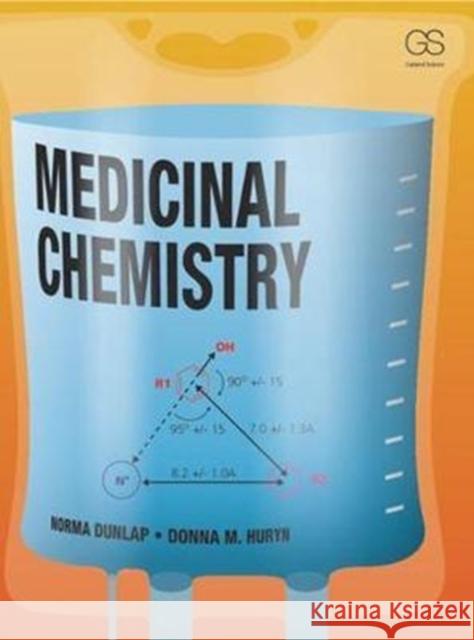 Medicinal Chemistry Donna M (University of Pennsylvania and University of Pittsburgh, USA) Huryn 9780815345565 Taylor & Francis Inc - książka