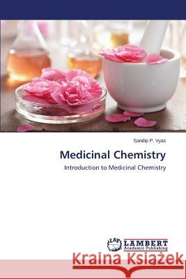 Medicinal Chemistry Vyas Sandip 9783659667893 LAP Lambert Academic Publishing - książka