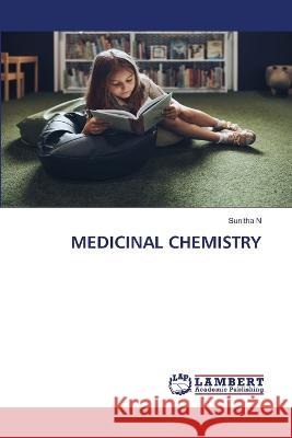 MEDICINAL CHEMISTRY N, Sunitha 9786206144052 LAP Lambert Academic Publishing - książka