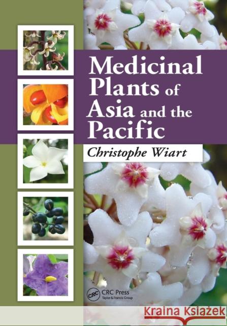 Medicinal Plants of Asia and the Pacific Christophe Wiart 9780367403584 CRC Press - książka