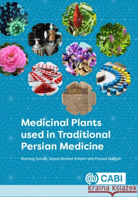 Medicinal Plants Used in Traditional Persian Medicine  9781800621657 CABI Publishing - książka