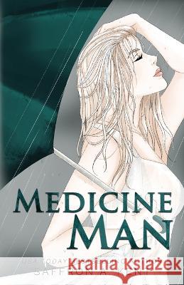 Medicine Man Special Edition Paperback Saffron A Kent   9781088075593 IngramSpark - książka