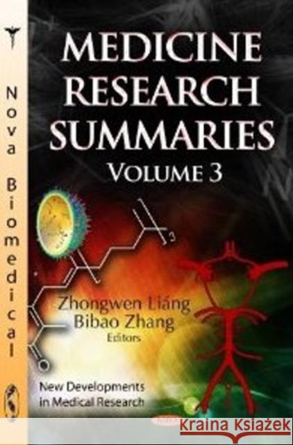 Medicine Research Summaries: Volume 3 Zhongwen Liáng 9781622576173 Nova Science Publishers Inc - książka