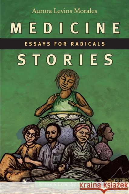 Medicine Stories: Essays for Radicals Aurora Levin 9781478001904 Duke University Press - książka