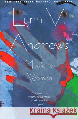 Medicine Woman Lynn V. Andrews 9780062500267 HarperOne - książka