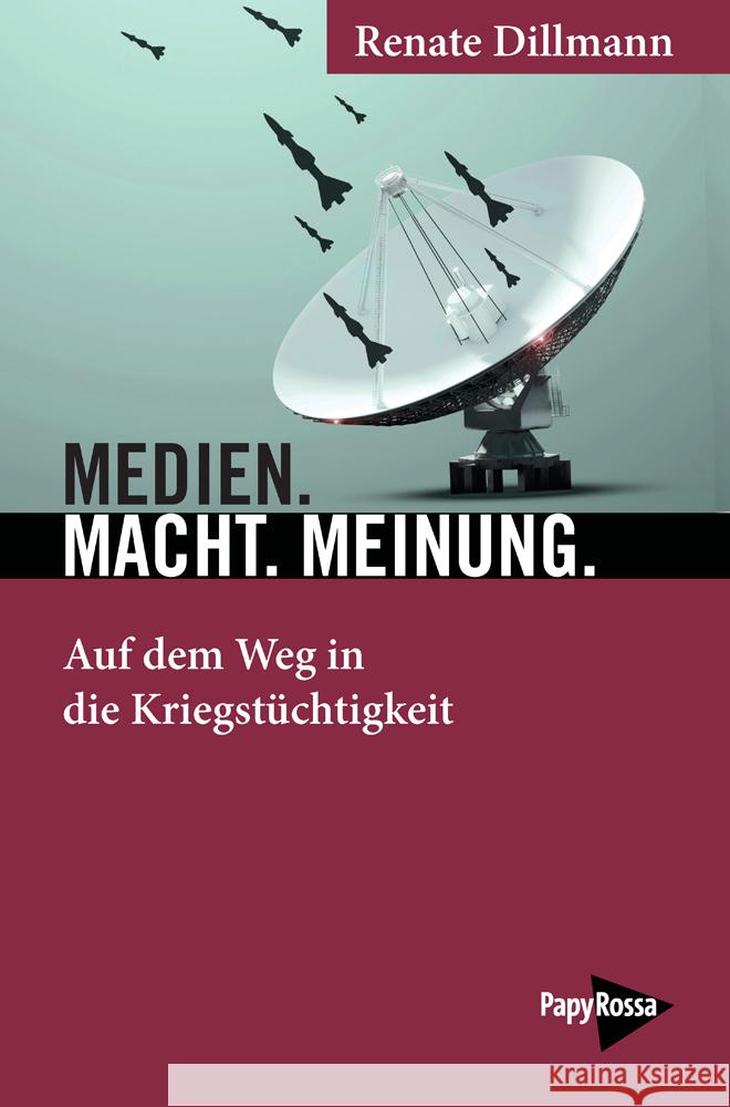 Medien. Macht. Meinung. Dillmann, Renate 9783894388348 PapyRossa Verlagsges. - książka