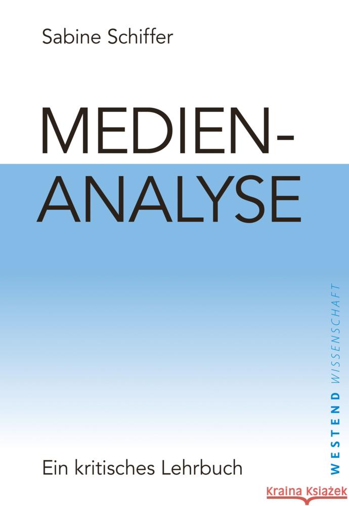 Medienanalyse Schiffer, Sabine 9783864891571 Westend - książka