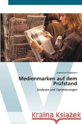 Medienmarken auf dem Prüfstand Friedmann, Jaqueline 9783639398465 AV Akademikerverlag - książka