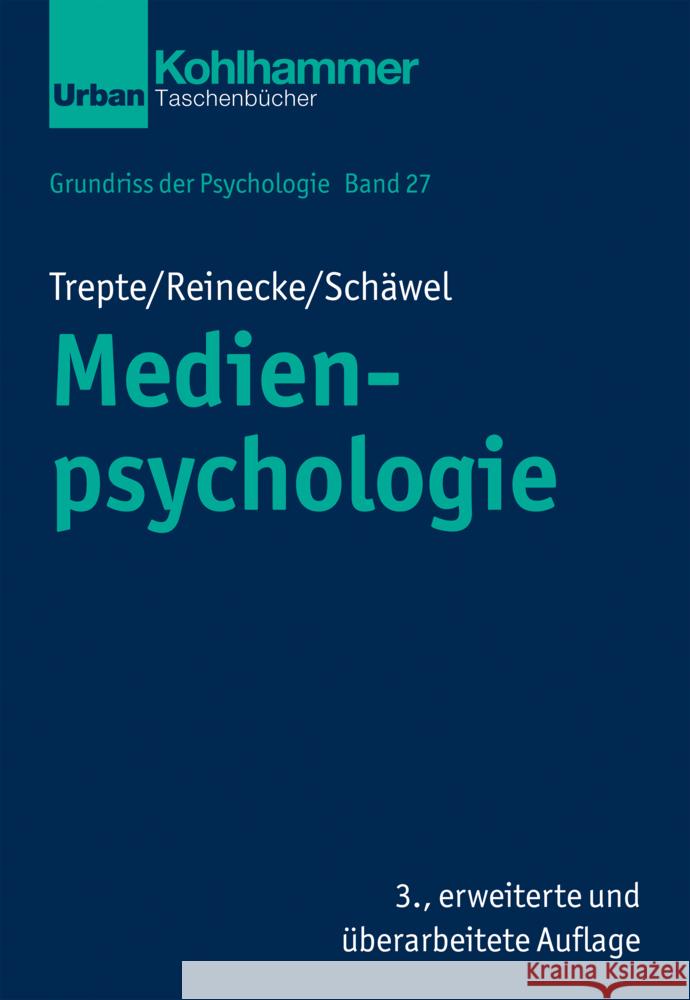Medienpsychologie Leonard Reinecke Johanna Schawel Sabine Trepte 9783170391543 Kohlhammer - książka