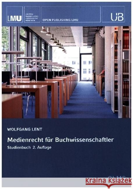 Medienrecht für Buchwissenschaftler Lent, Wolfgang 9783487163659 Olms - książka