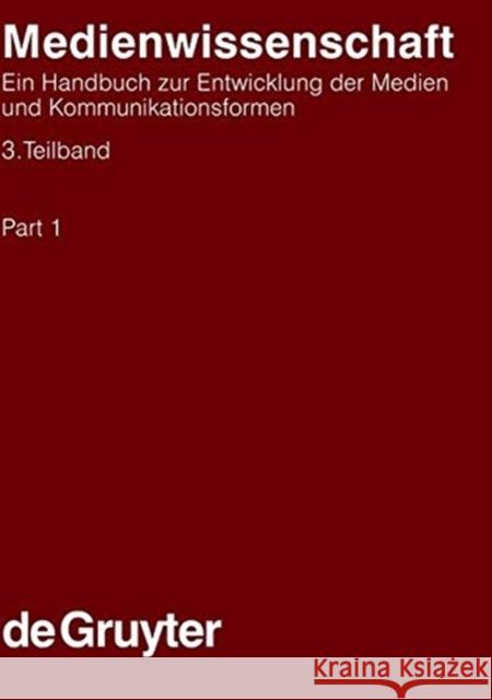 Medienwissenschaft Medienwissenschaft Handbücher zur Sprach- und Kommunikationswissenschaft / Handbooks of Linguistics and Communication Science (HSK) Leonhardt, Joachim-Felix 9783110166767 Gruyter - książka