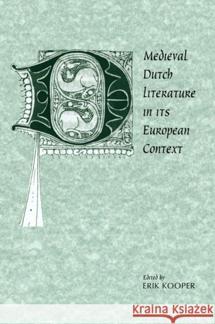 Medieval Dutch Literature in I Kooper, Erik 9780521032346 Cambridge University Press - książka