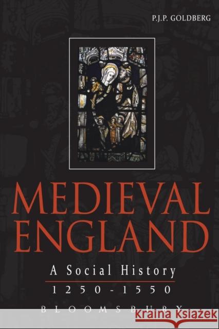 Medieval England: A Social History 1250-1550 Goldberg, P. J. P. 9780340577455  - książka