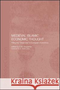 Medieval Islamic Economic Thought S.M. Ghazanfar 9780415297783 Taylor & Francis - książka