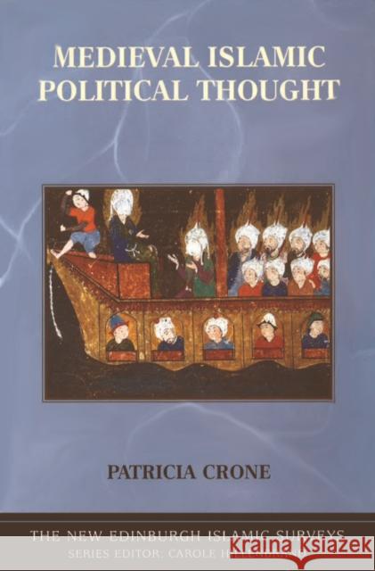 Medieval Islamic Political Thought Patricia Crone 9780748621941 Edinburgh University Press - książka