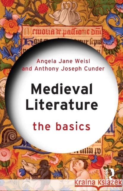 Medieval Literature: The Basics Angela Jane Weisl Anthony J. Cunder 9781138669055 Routledge - książka