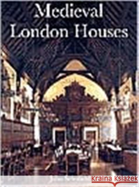Medieval London Houses John Schofield 9780300082838 Yale University Press - książka