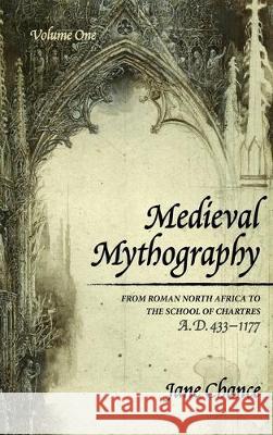 Medieval Mythography, Volume One Jane Chance 9781532688928 Wipf & Stock Publishers - książka