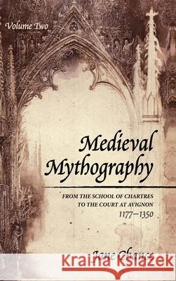 Medieval Mythography, Volume Two Jane Chance 9781532688959 Wipf & Stock Publishers - książka