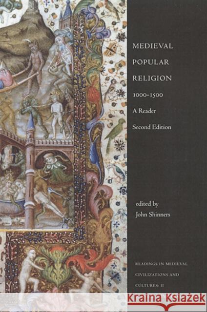 Medieval Popular Religion, 1000-1500: A Reader Shinners, John 9781442601062 University of Toronto Press - książka