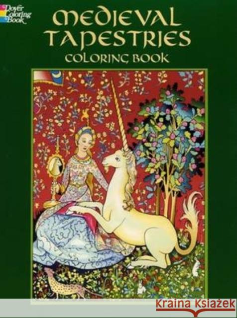 Medieval Tapestries Coloring Book Marty Noble 9780486436869 Dover Publications - książka