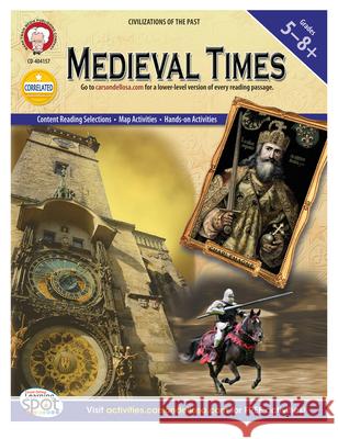 Medieval Times, Grades 5 - 8 Frank Edgar George R. Lee 9781580376303 Mark Twain Media - książka