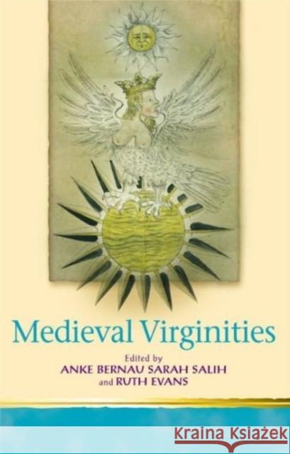 Medieval Virginities  9780708317624 UNIVERSITY OF WALES PRESS - książka